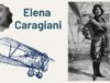 elena caragiani prima femeie aviator