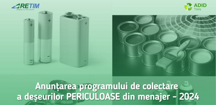 Care sunt, când și cum se pot preda legal și gratuit deșeurile periculoase din menajer