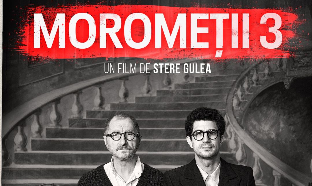 MOROMEȚII 3, cel mai așteptat film al anului, va avea o proiecție specială la Tulcea pe 16 noiembrie