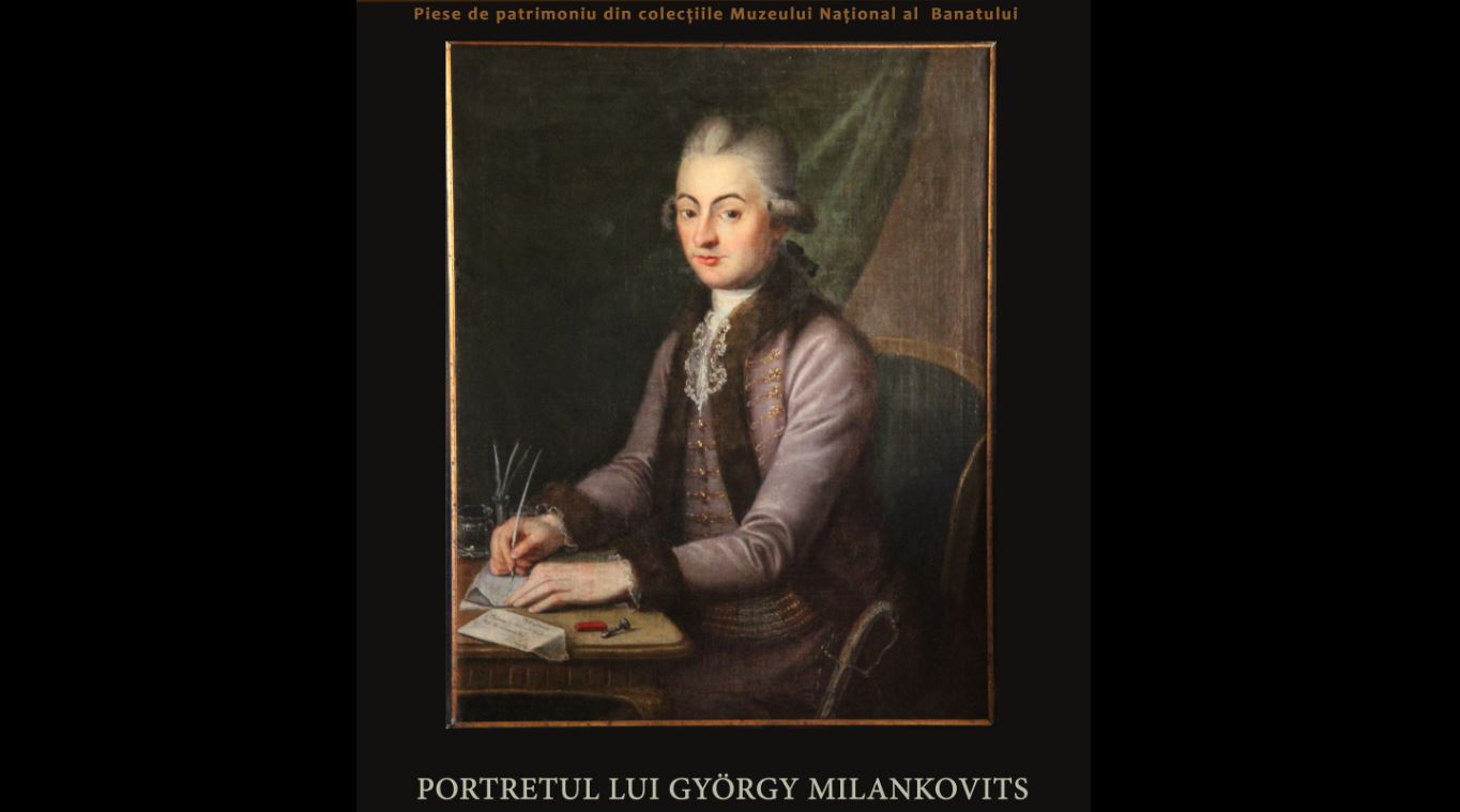 Exponatul lunii decembrie, la Muzeul Național al Banatului: Portretul lui György Milankovits, care datează din anii 1780!