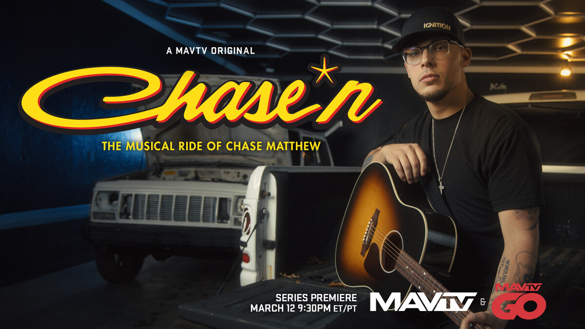 Platinum Recording Artist Chase Matthew Makes Television Debut with Chase'n on MAVTV and the MAVTV GO APP