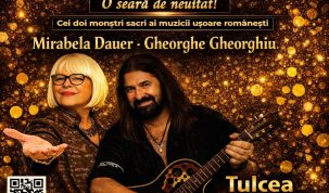 Mirabela Dauer și Gheorghe Gheorghiu în spectacol la Tulcea!