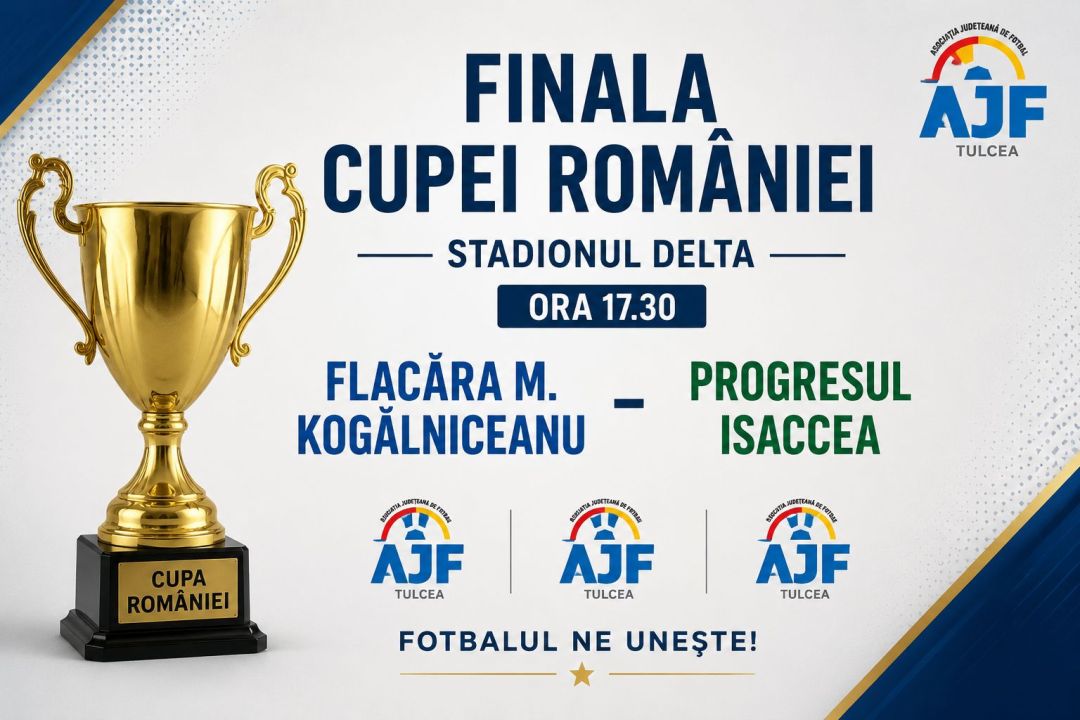 Finala Cupei României ajunge pe Stadionul Delta