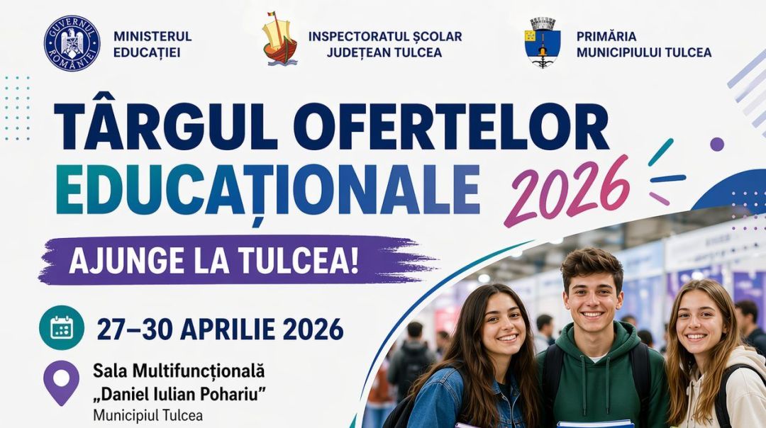 Elevii tulceni, invitați să-și aleagă viitorul: Târgul ofertelor educaționale începe luni